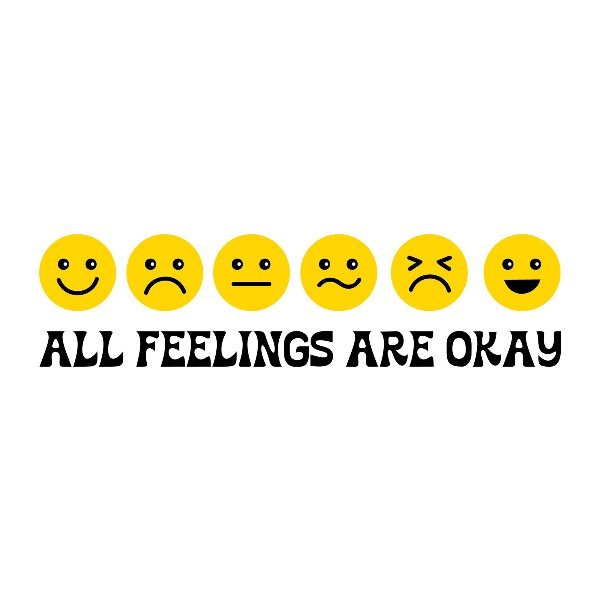 All Feelings Are Okay SVG