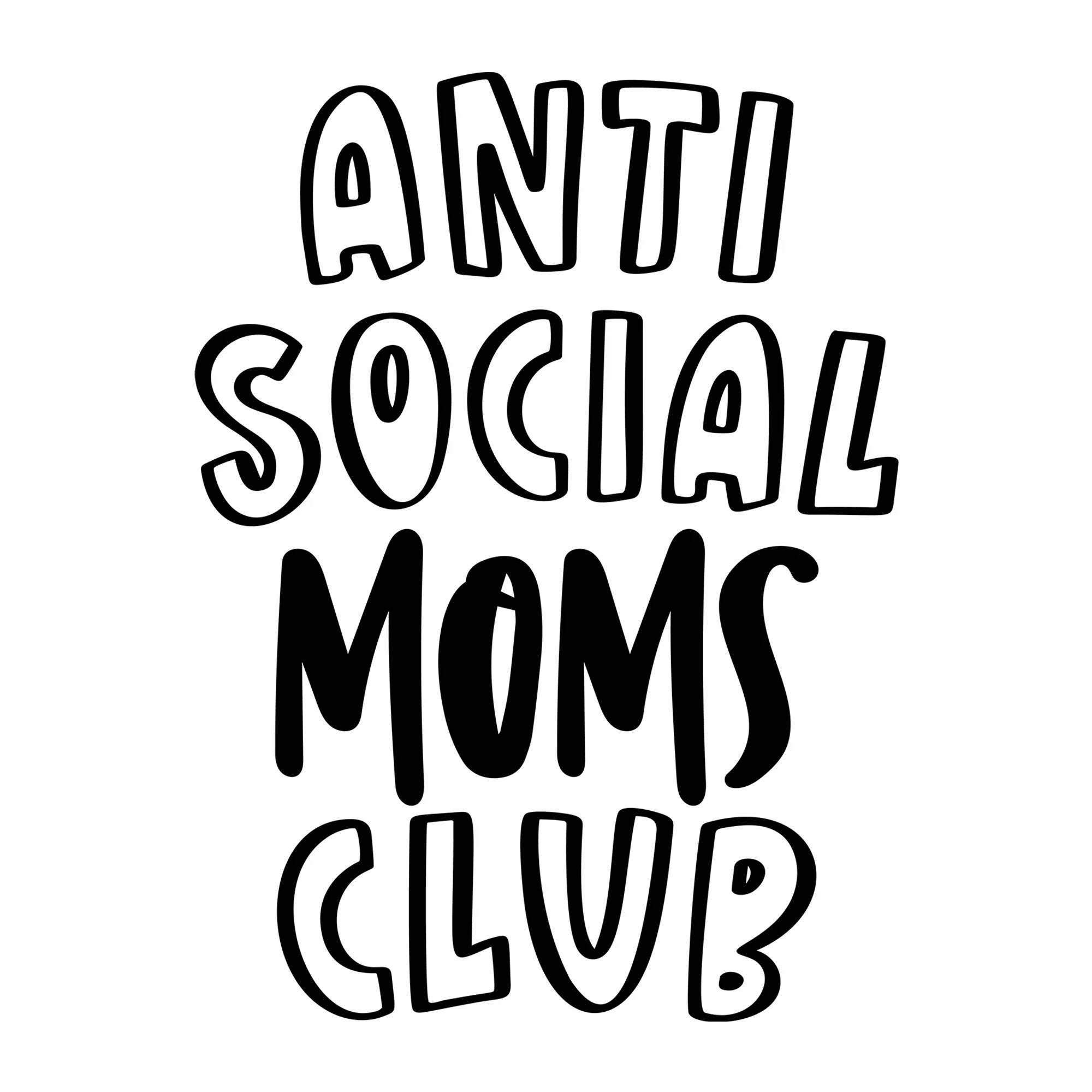 Antisocial Moms Club SVG