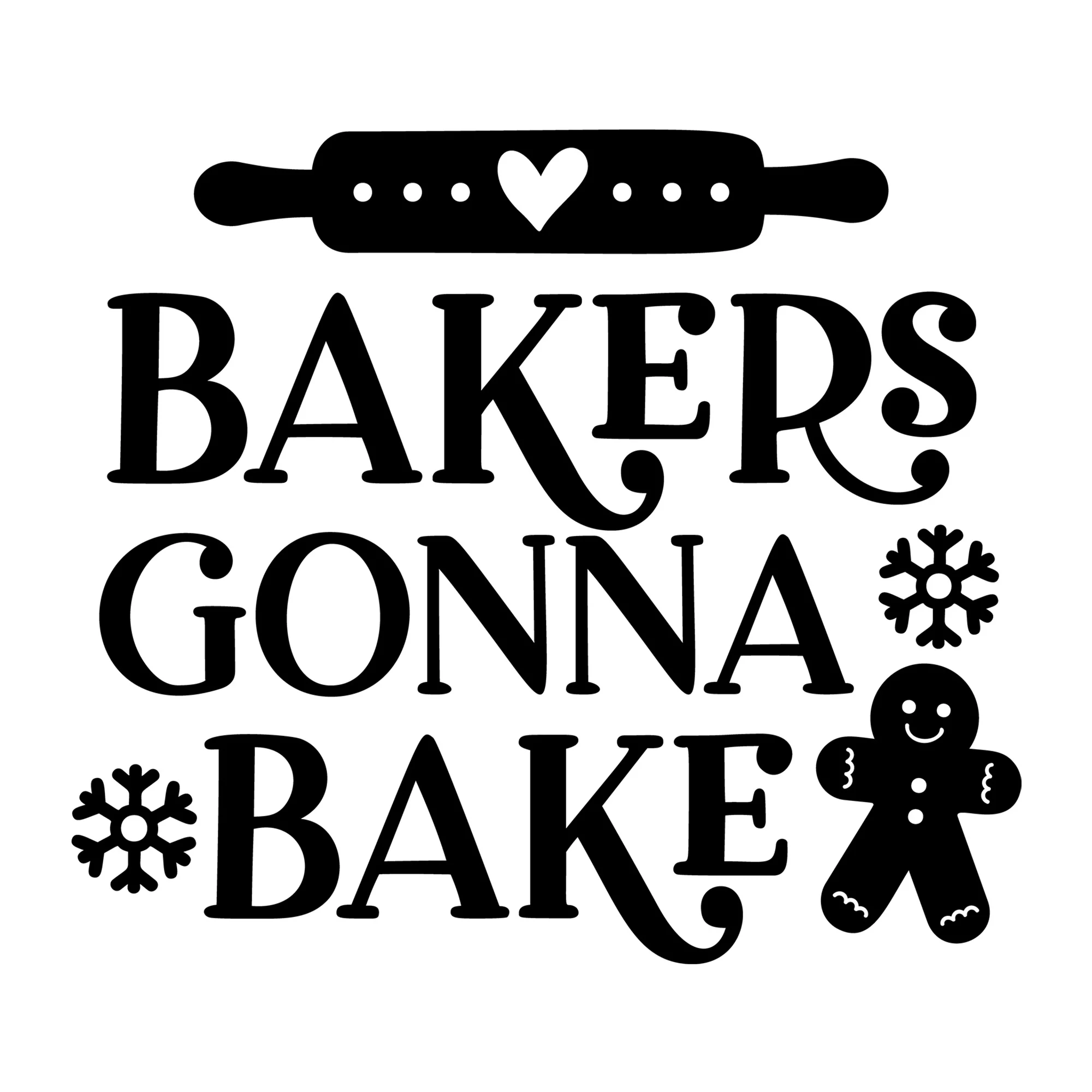 Bakers Gonna Bake SVG