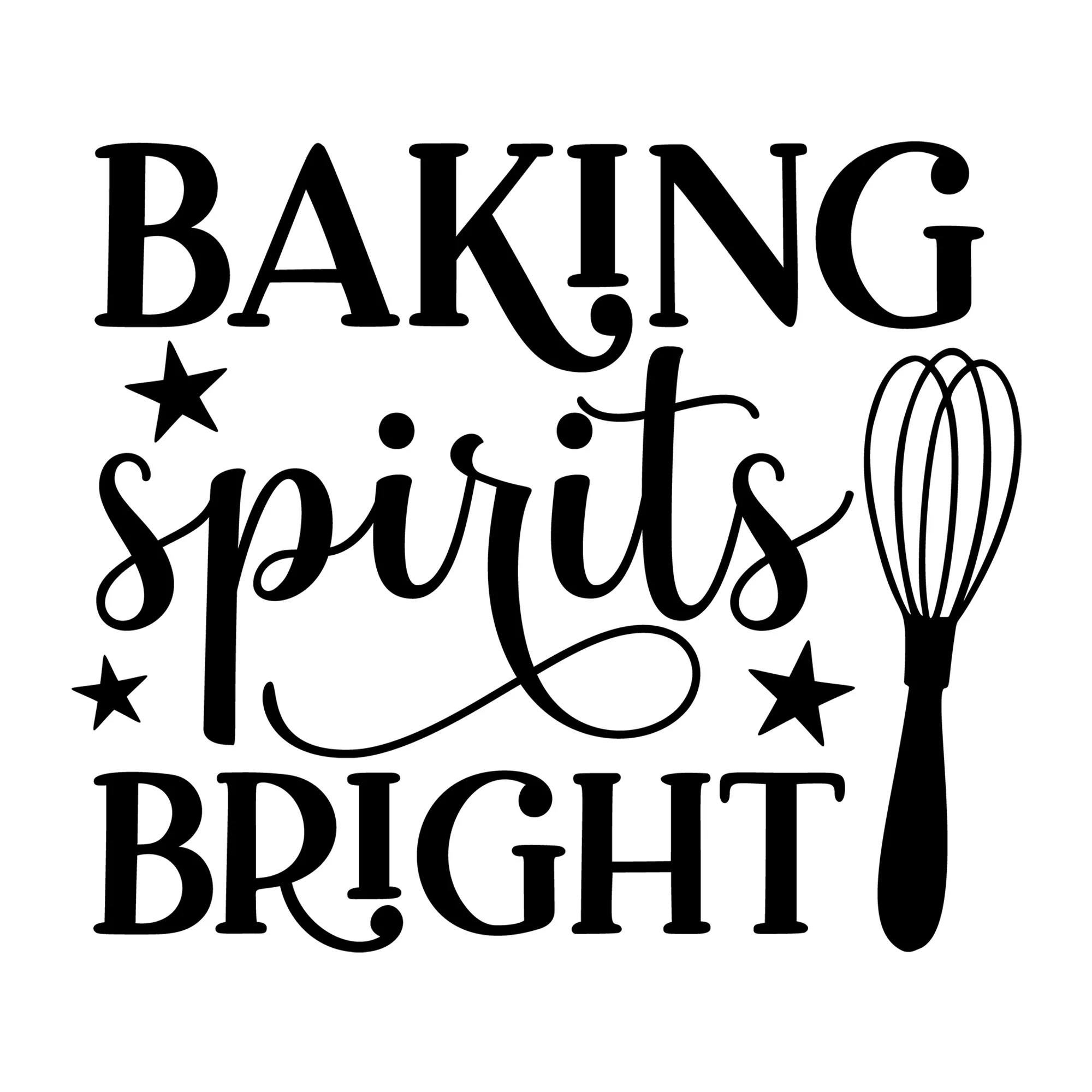 Baking Spirits Bright SVG
