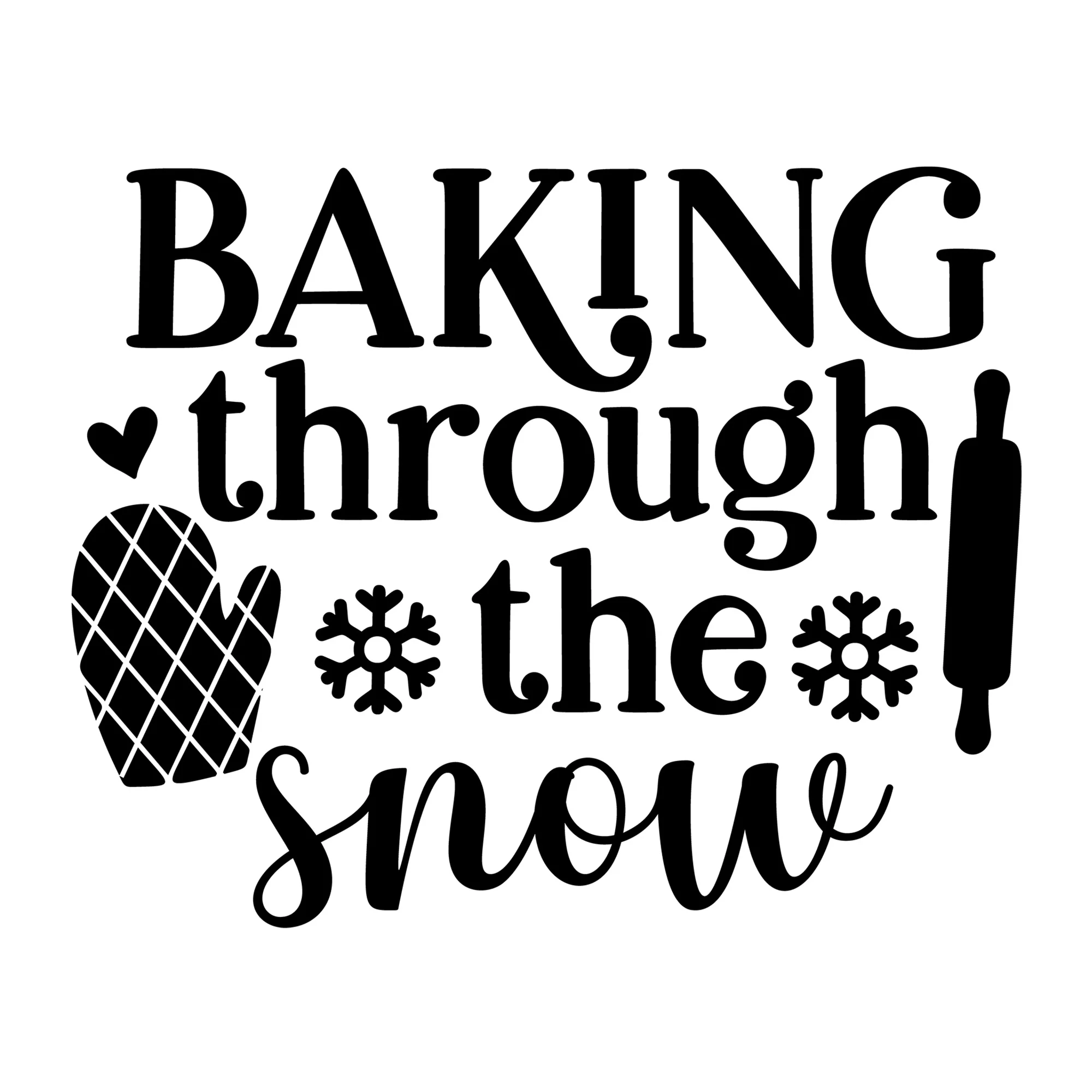 Baking Through The Snow SVG