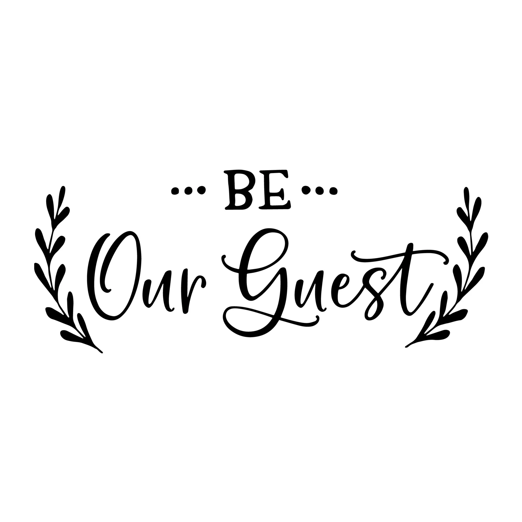 Be our Guest SVG