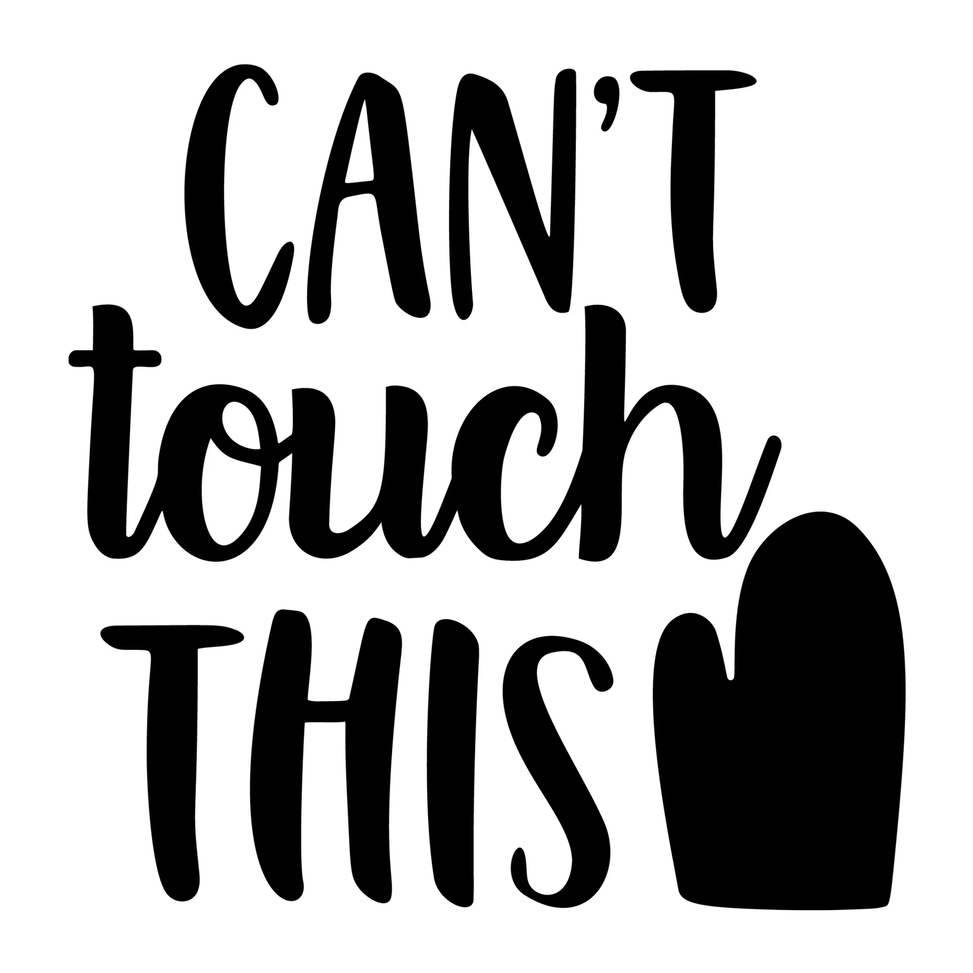 Can't Touch This SVG