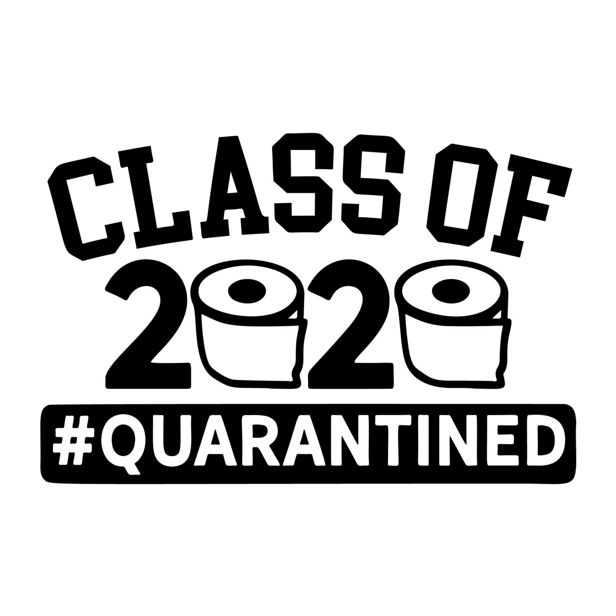 Class Of 2020 Quarantined SVG