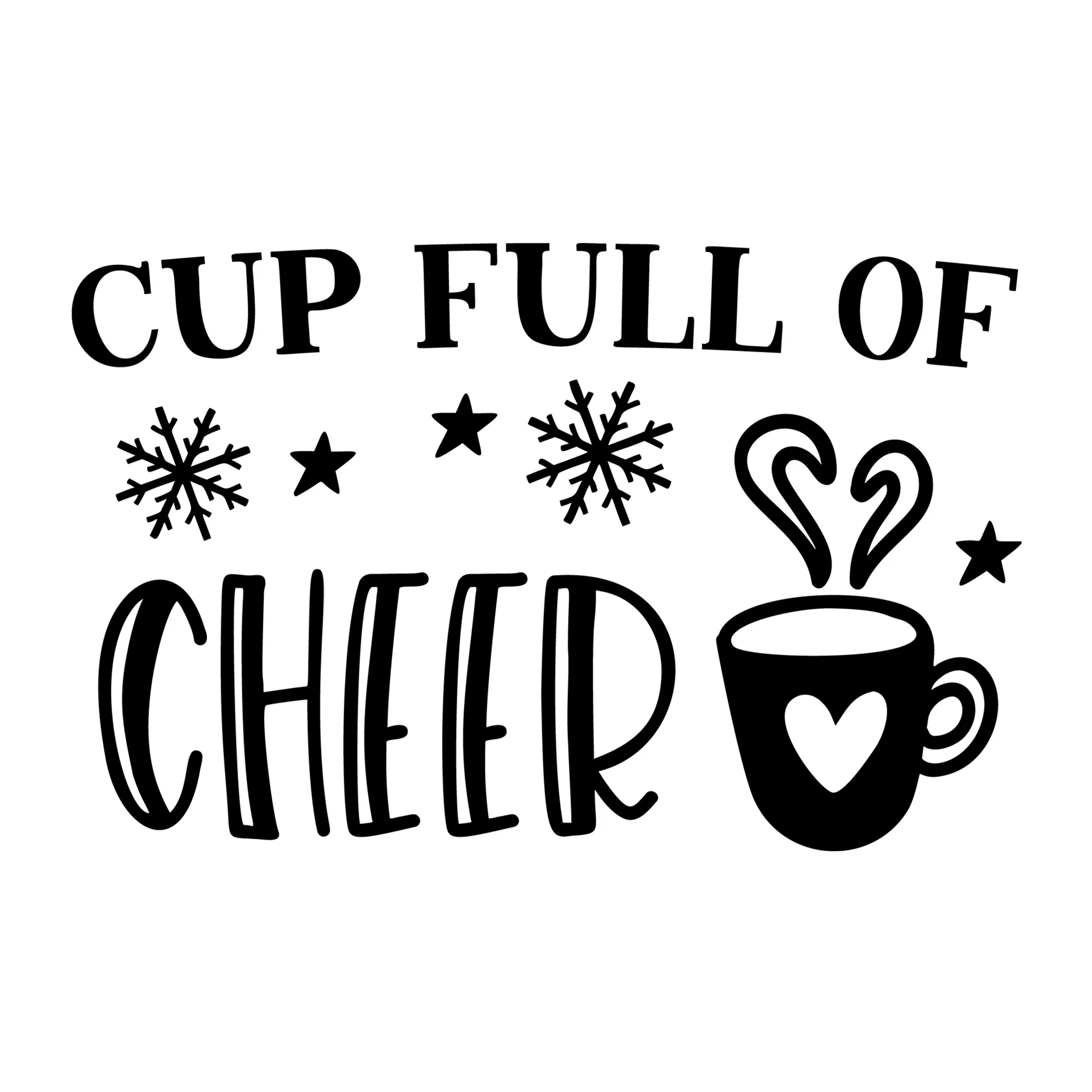 Cup Full of Cheer SVG