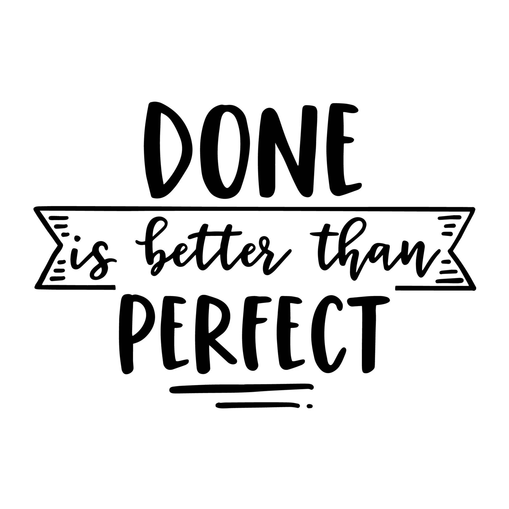Done is better than perfect SVG