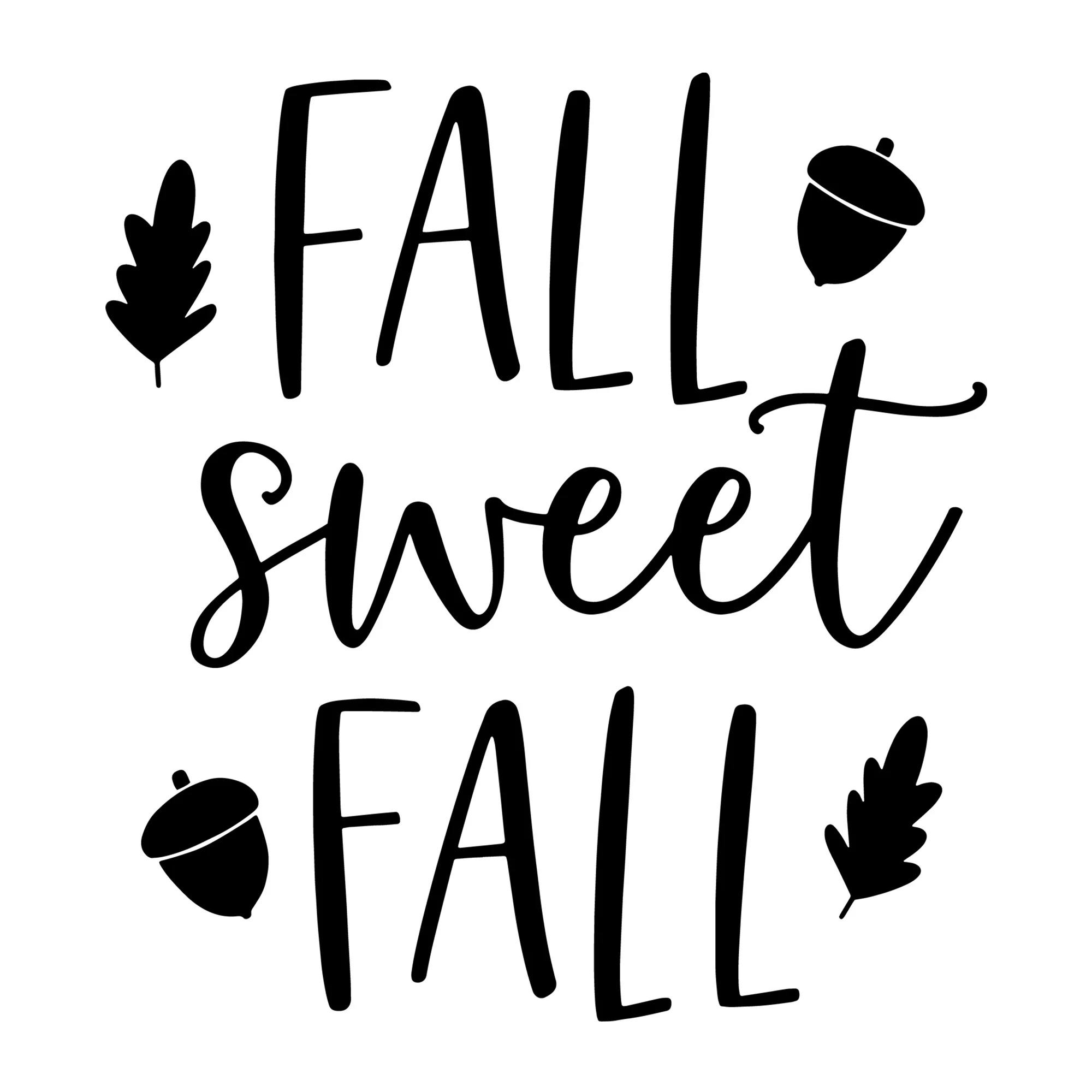 Fall Sweet Fall SVG