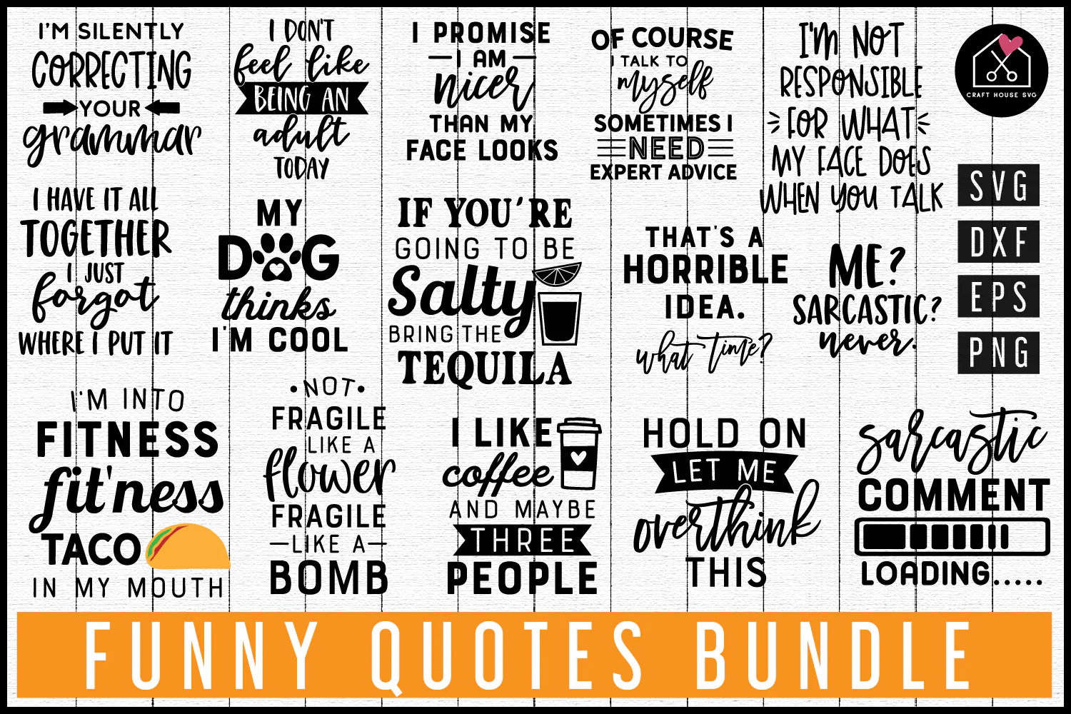 Funny Quotes SVG Bundle - Image 2