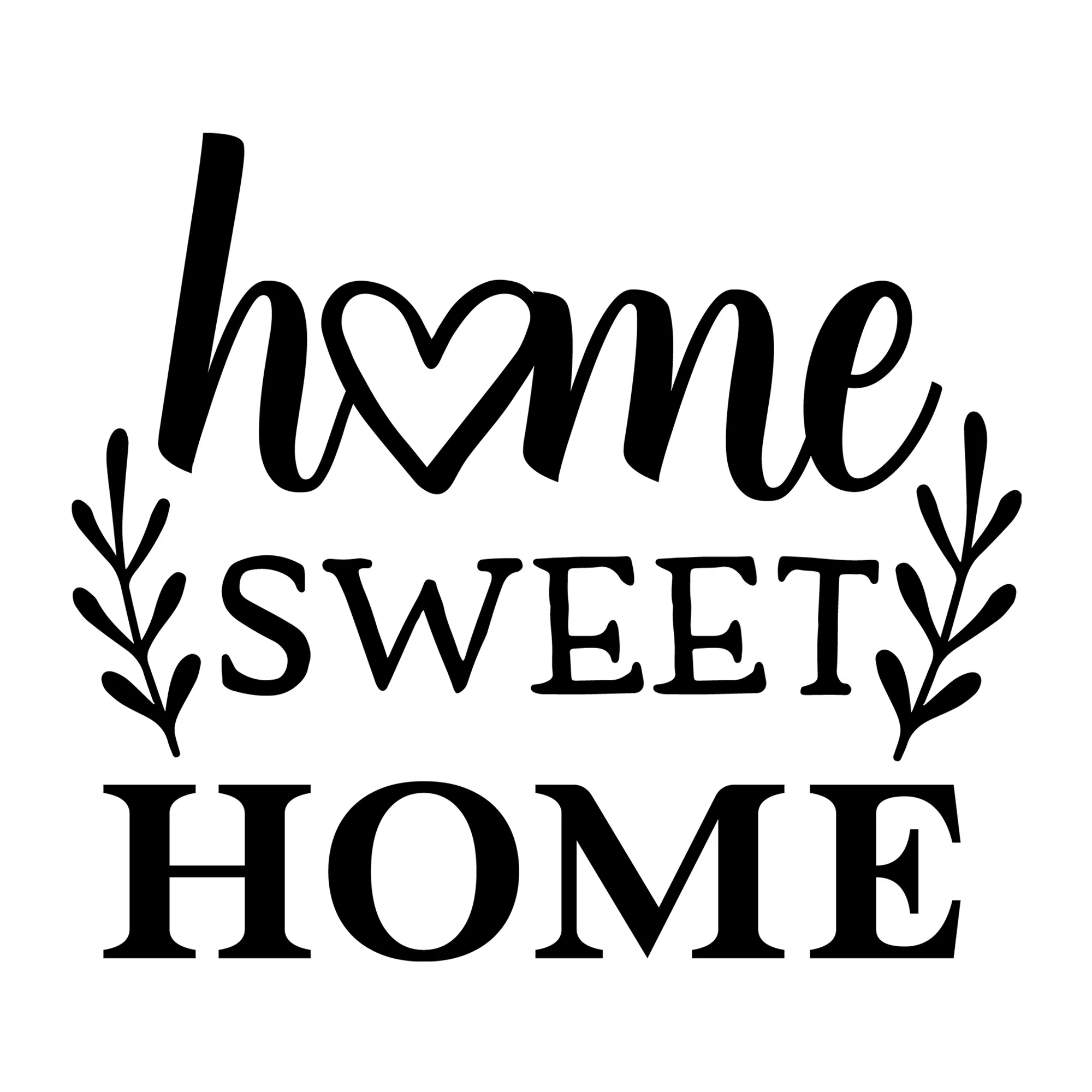 Home Sweet Home SVG