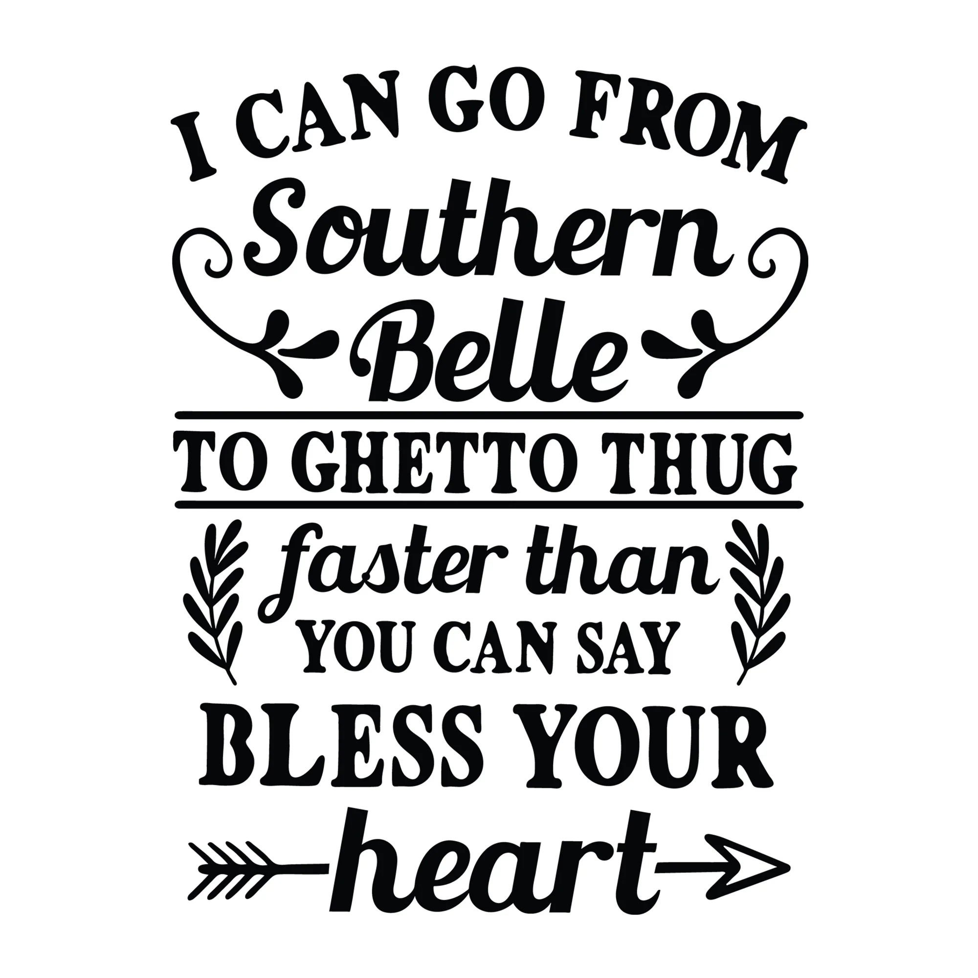 I Can Go from Southern Belle SVG