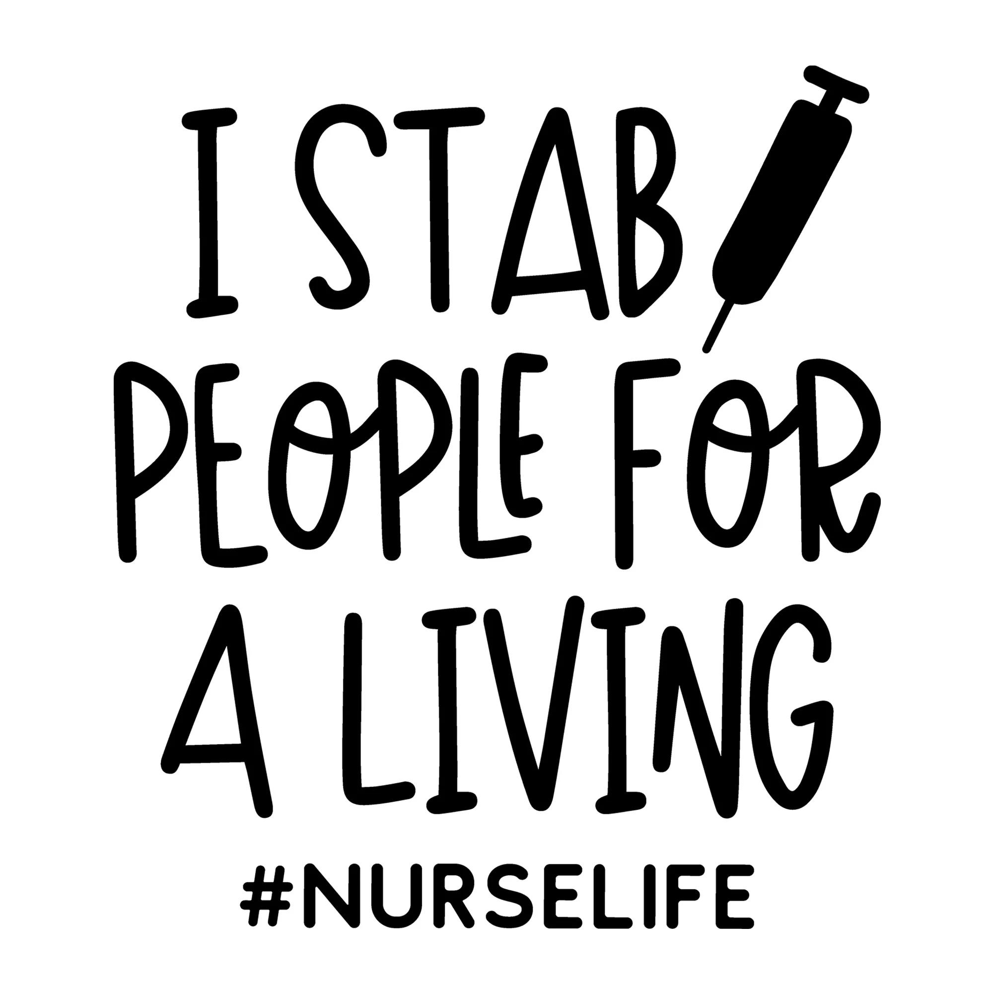 I Stab People for a Living SVG