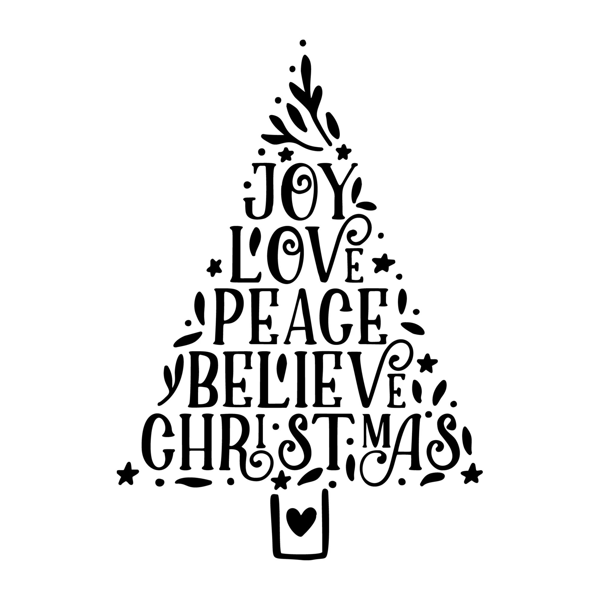 Joy Love Peace Believe Christmas SVG