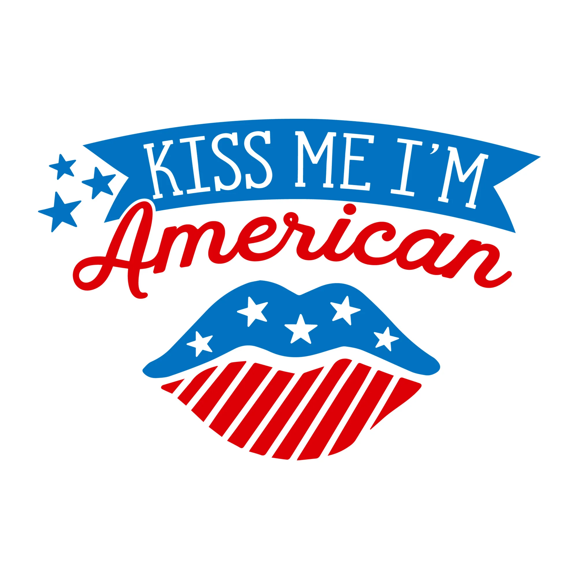 Kiss Me I'm American SVG