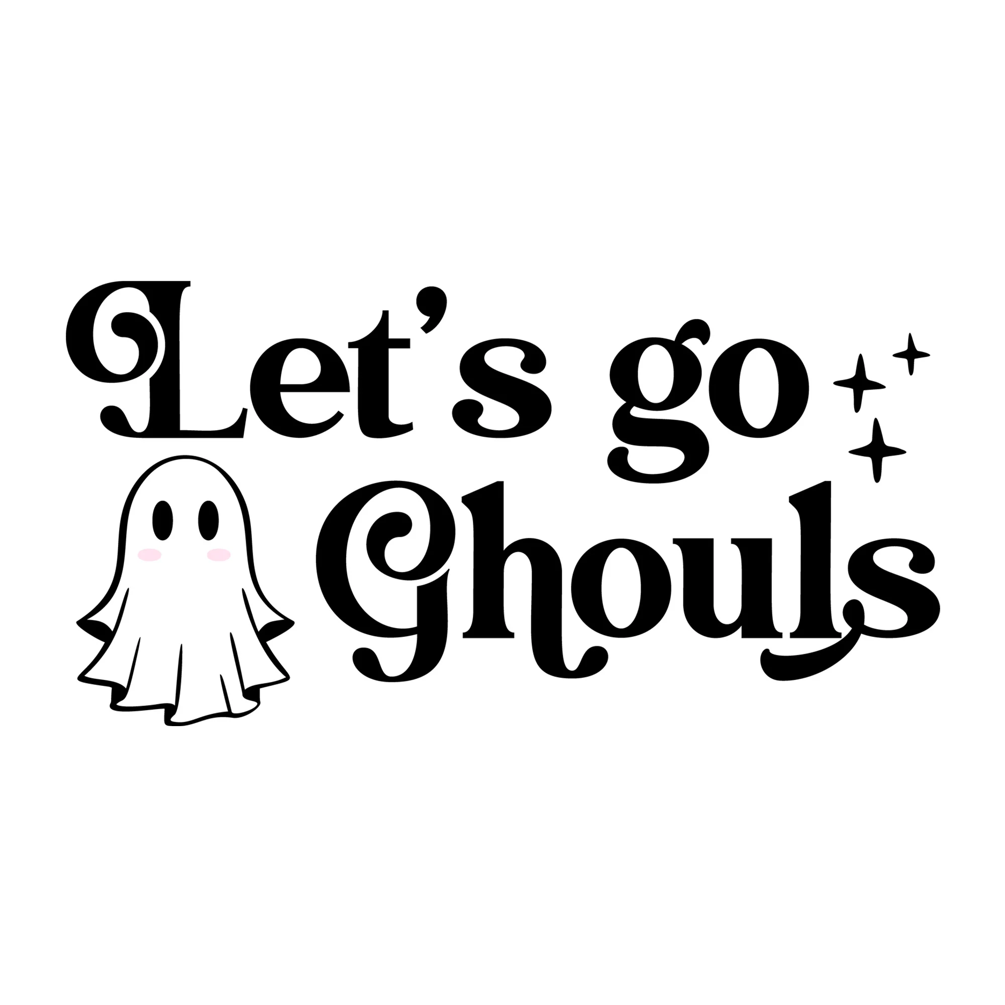 Let's Go Ghouls SVG