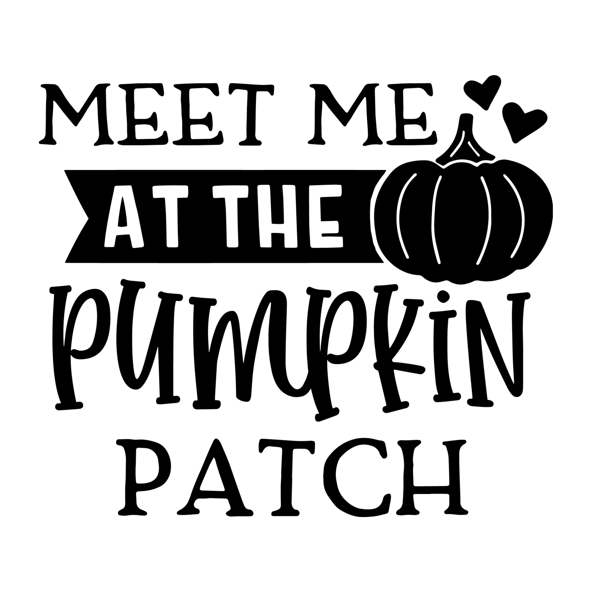 Meet Me at the Pumpkin Patch SVG
