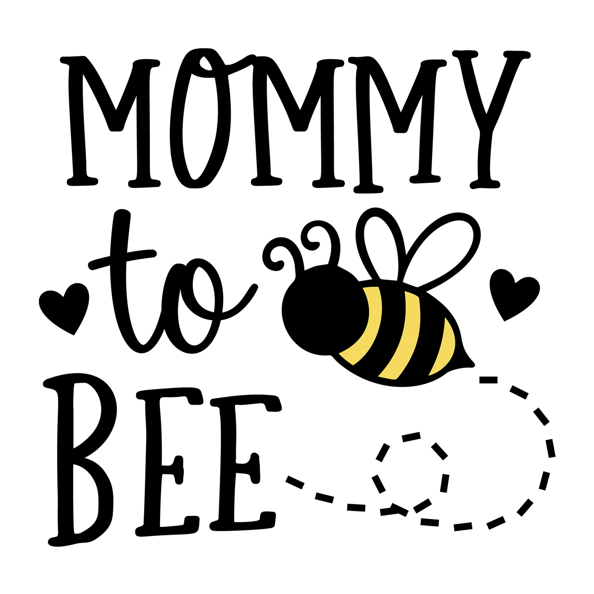 Mommy To Bee SVG
