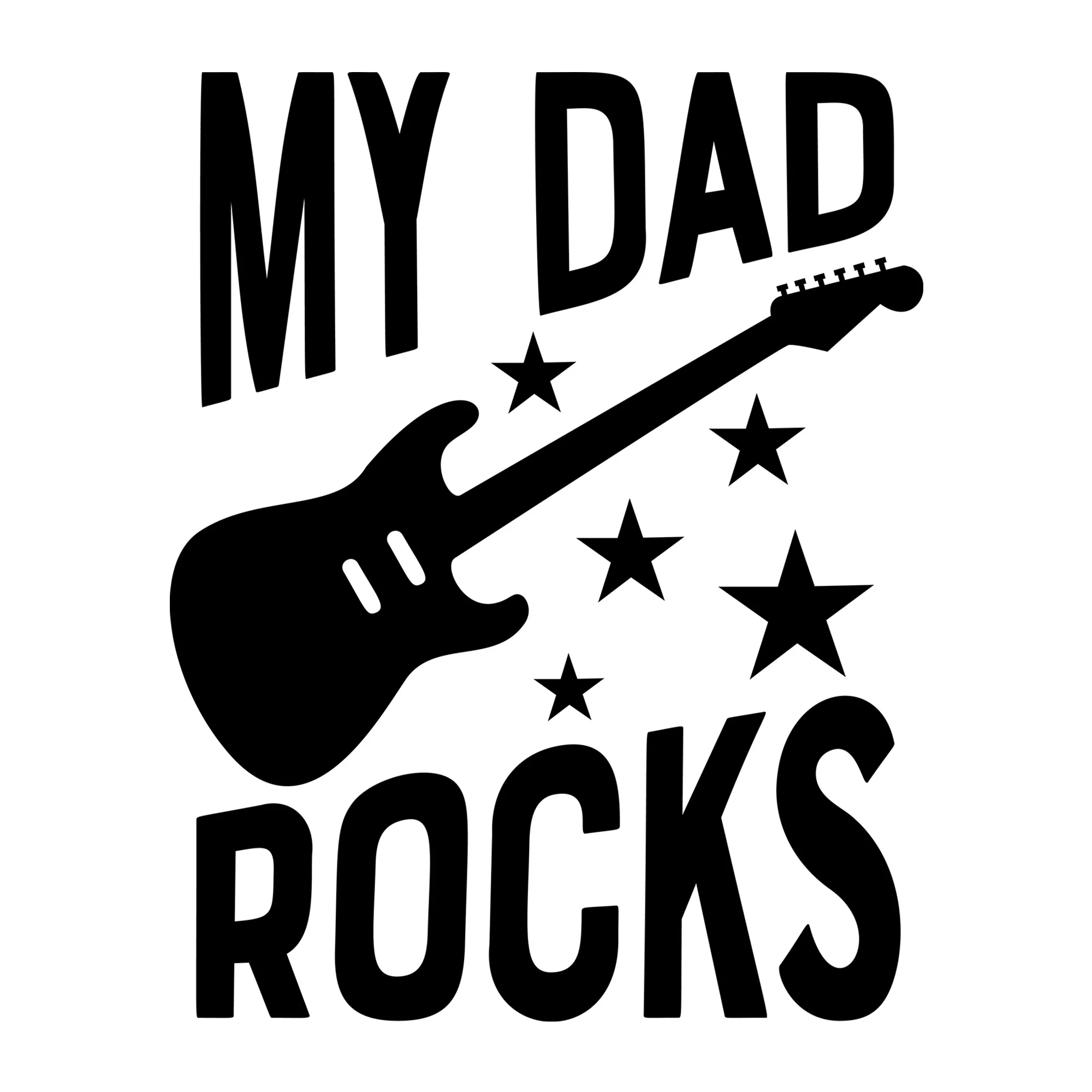 My Dad Rocks SVG