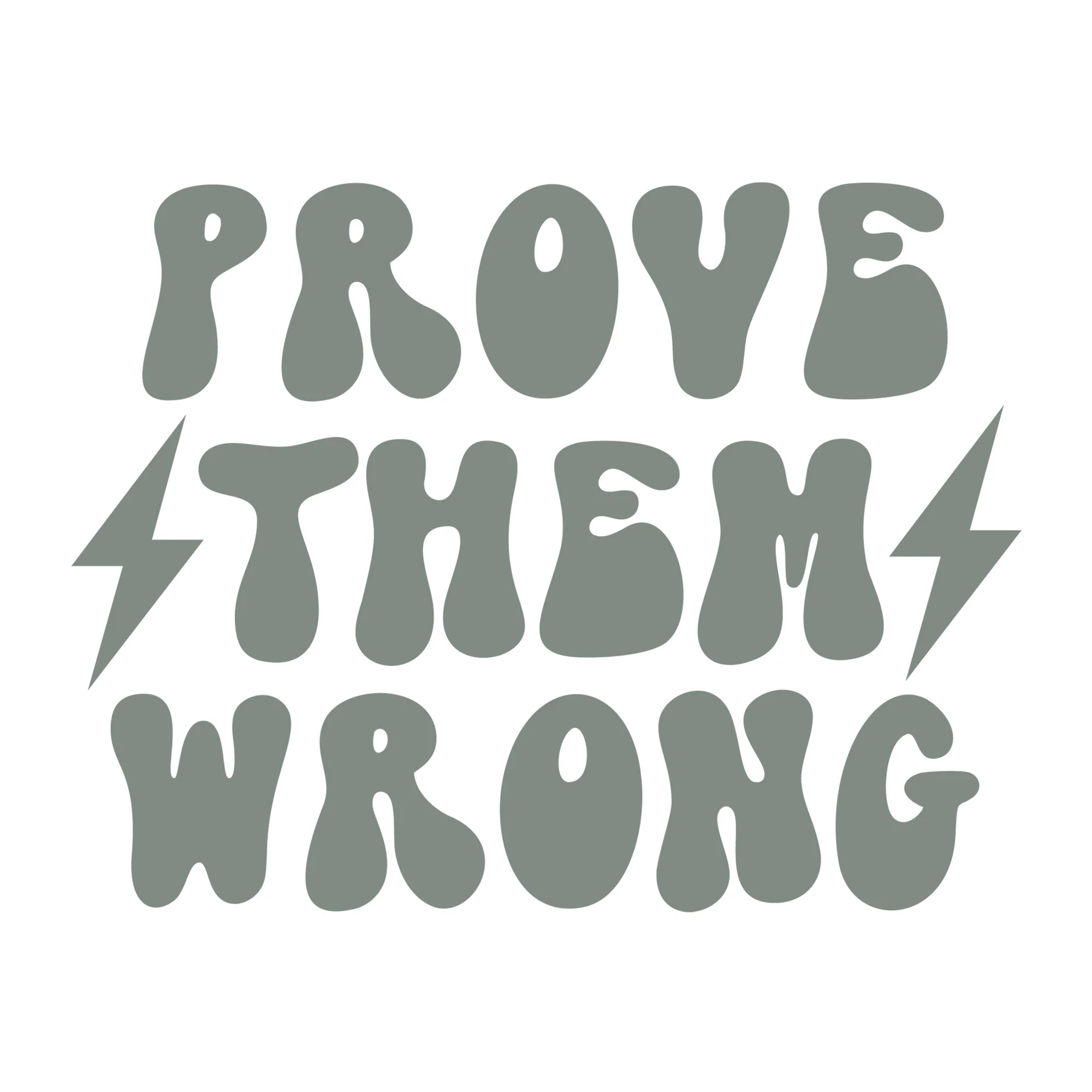Prove Them Wrong SVG