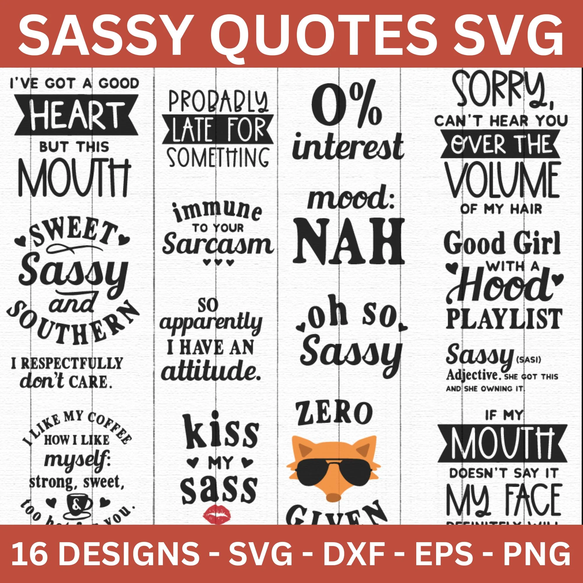 Sassy Quotes SVG Bundle