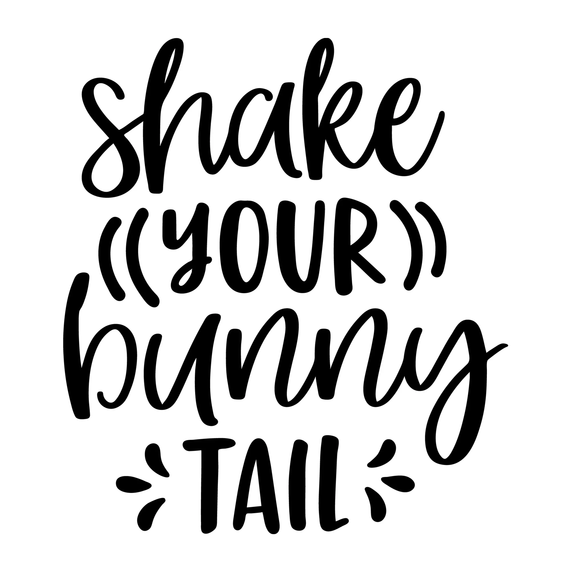 Shake Your Bunny Tail SVG