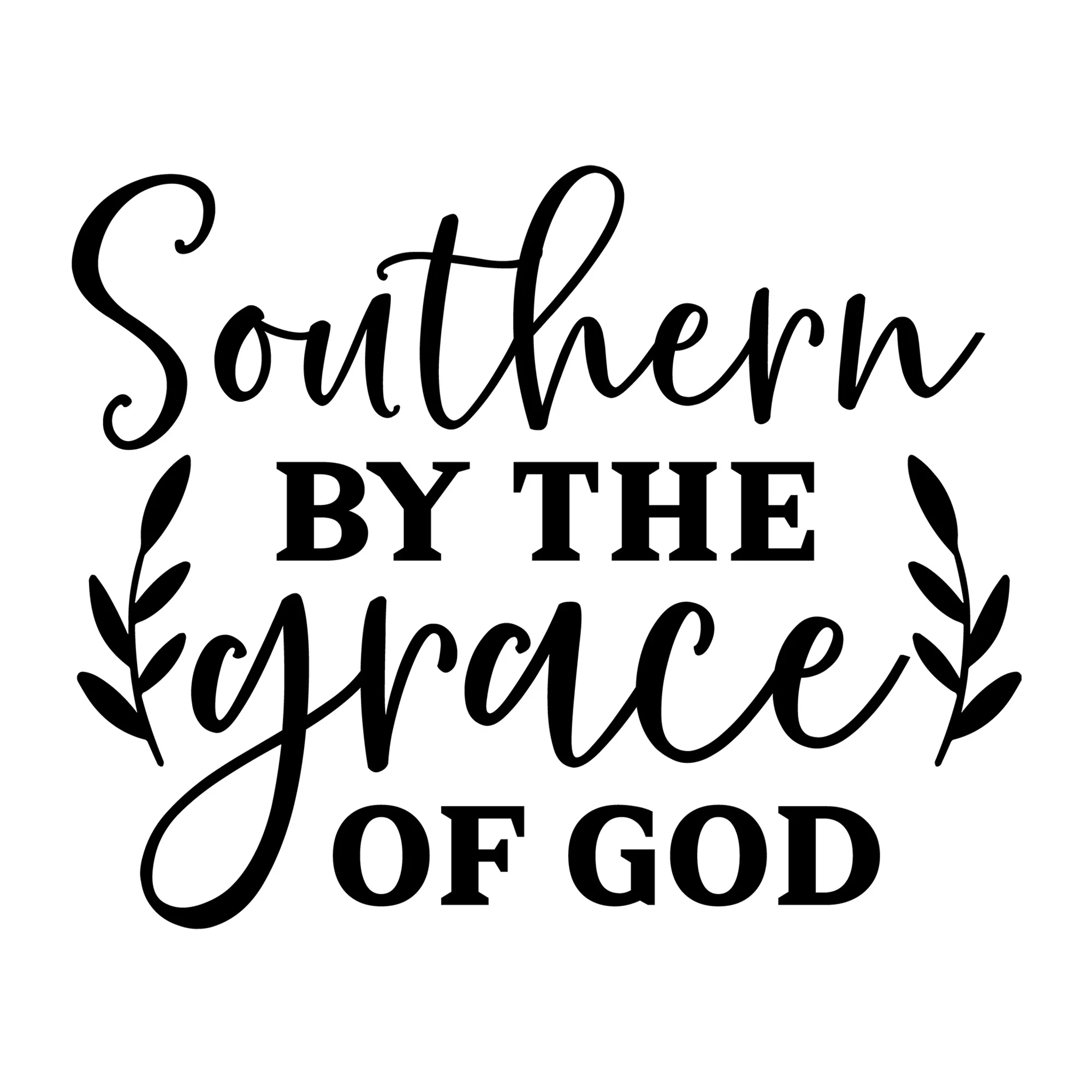 Southern by the Grace of God SVG