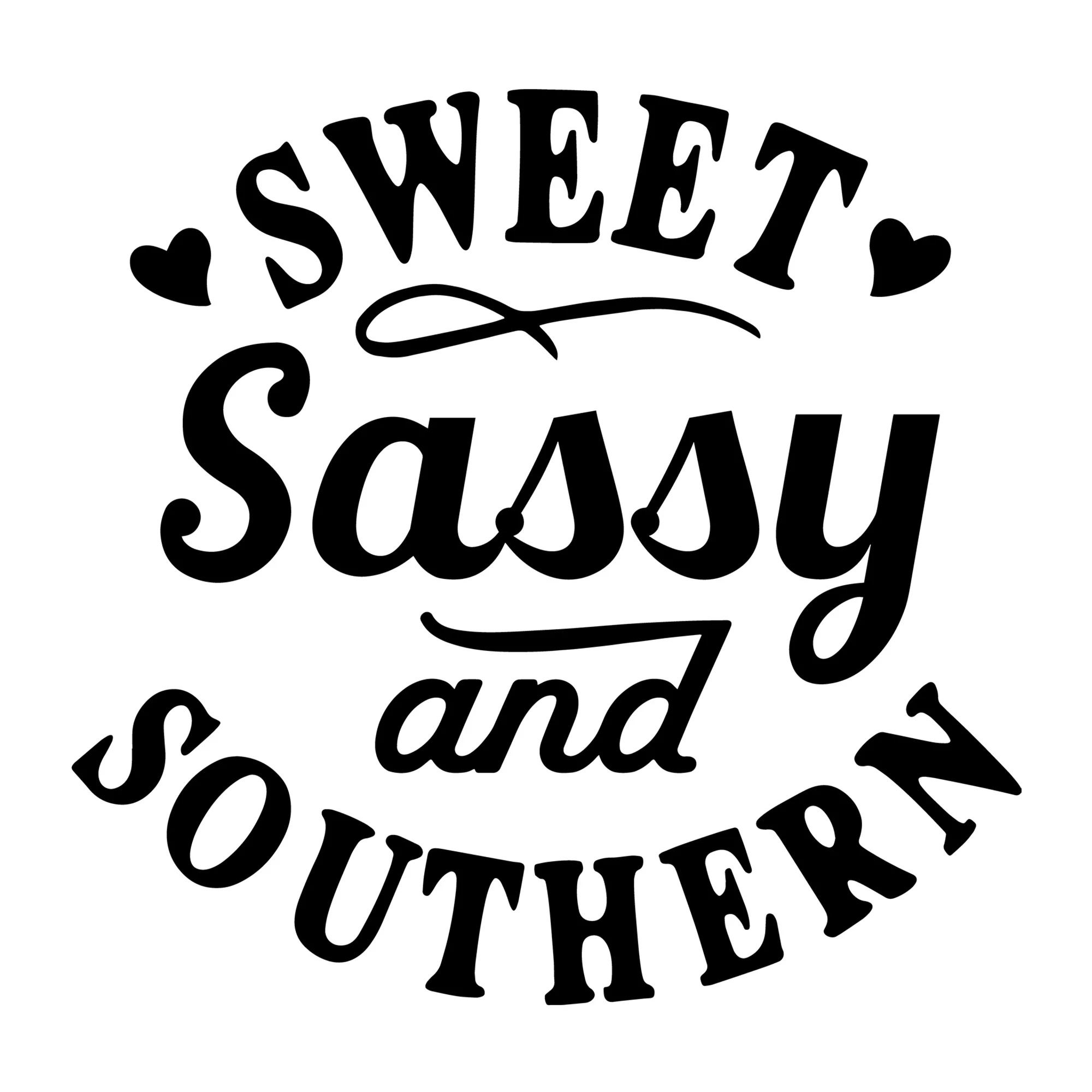 Sweet Sassy and Southern SVG