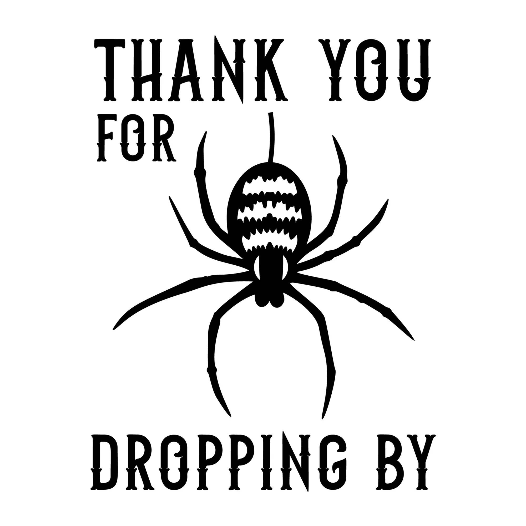 Thank You For Dropping By SVG