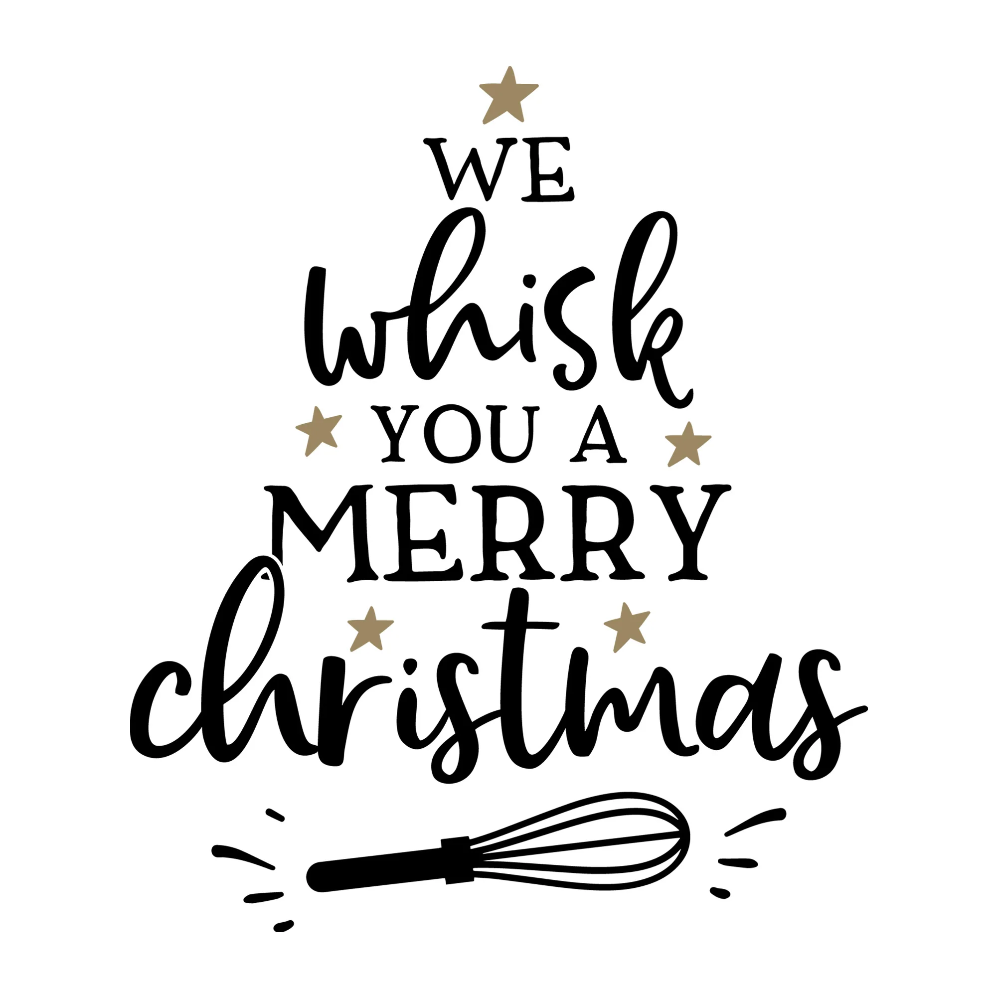 We Whisk You a Merry Christmas SVG