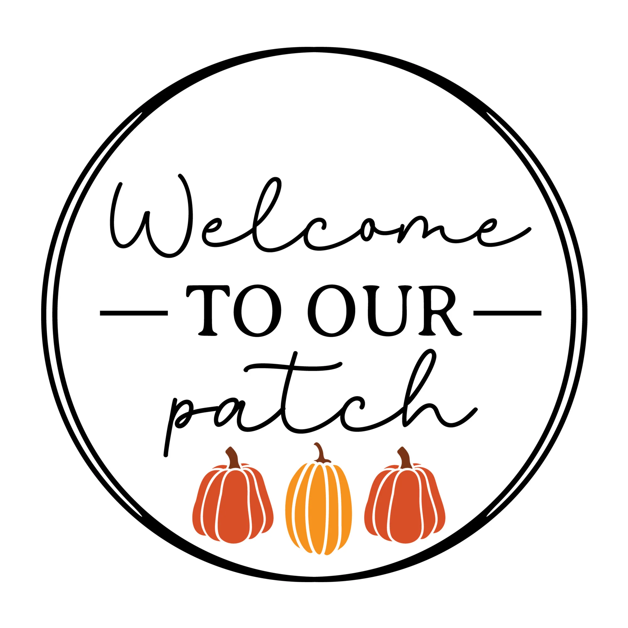 Welcome To Our Patch SVG