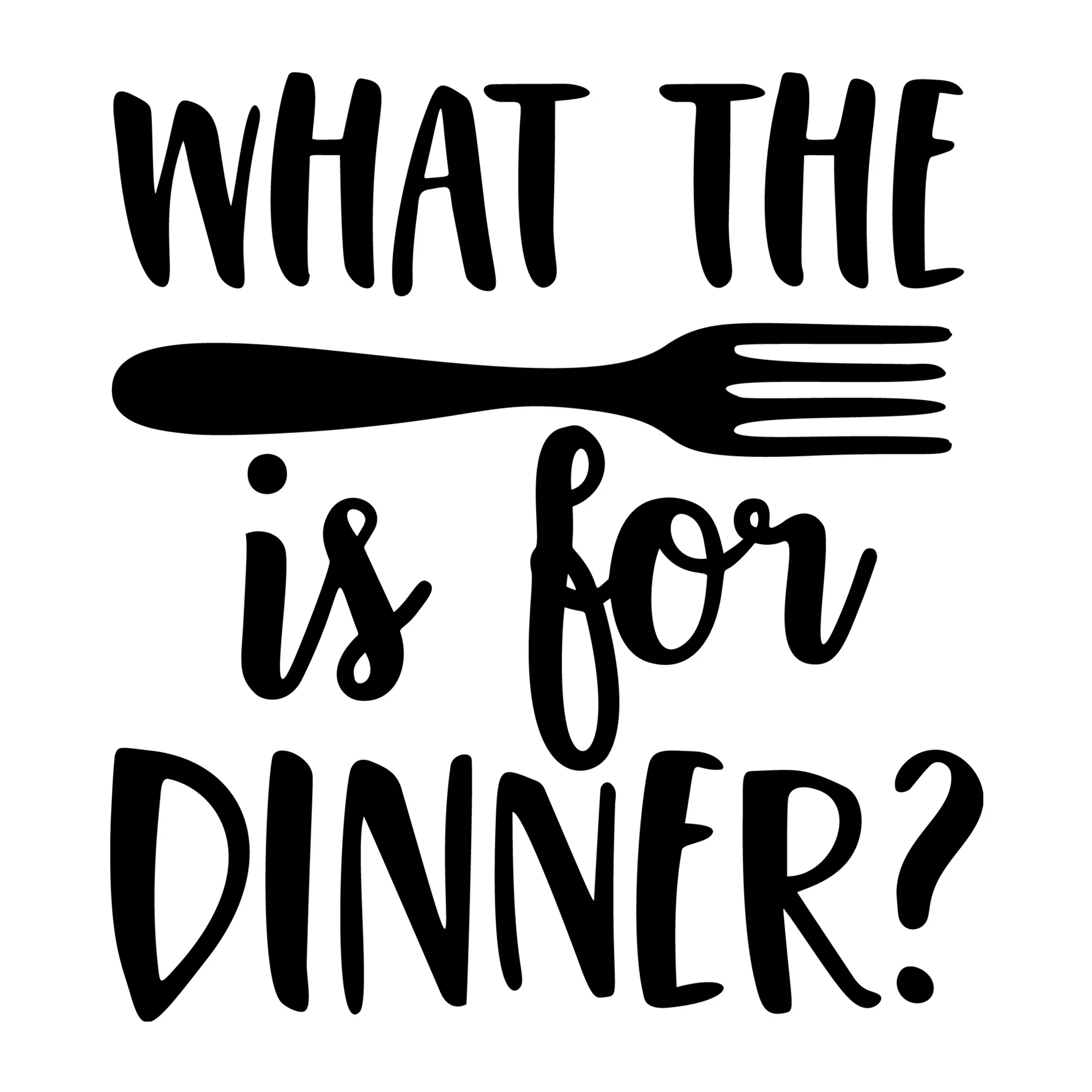 What The Fork Is For Dinner SVG